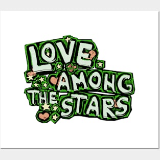 Love among the stars Posters and Art